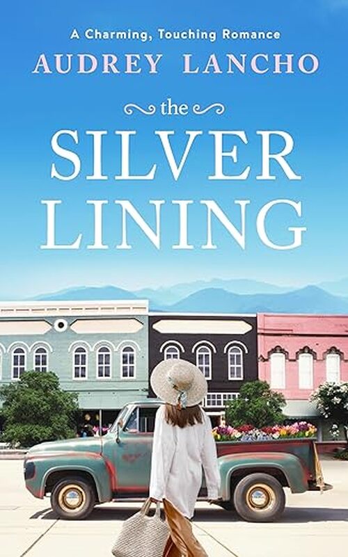 The Silver Lining by Audrey Lancho