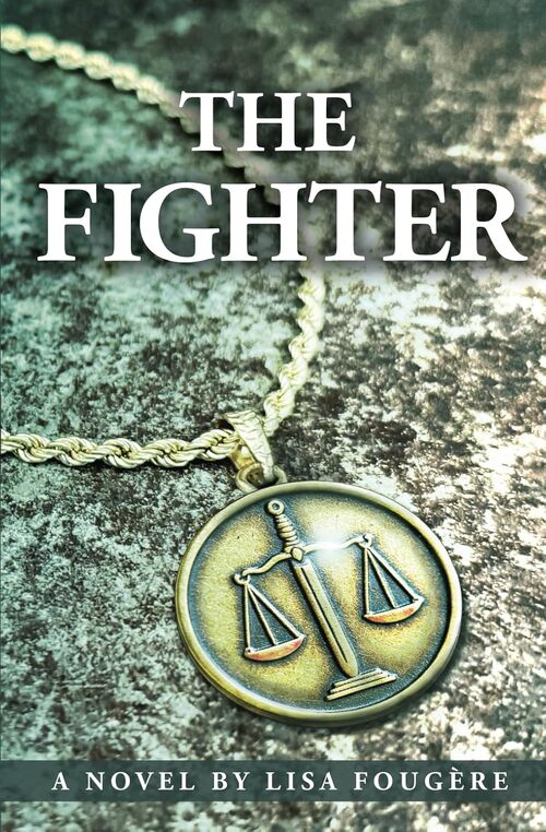 The Fighter by Lisa Fougere