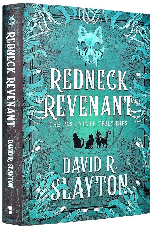 Redneck Revenant by David R. Slayton