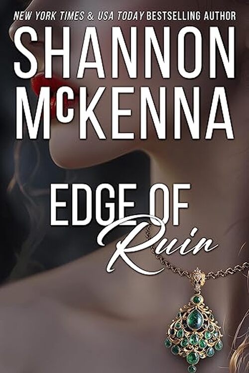 Edge of Ruin by Shannon McKenna