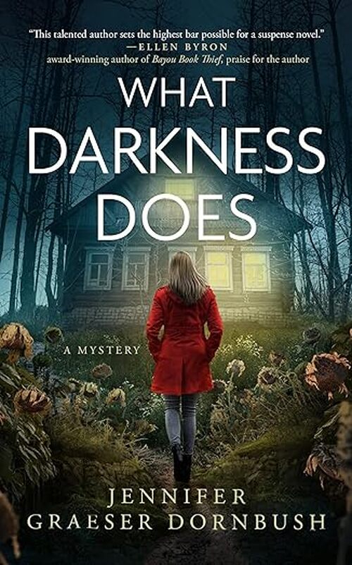 What Darkness Does