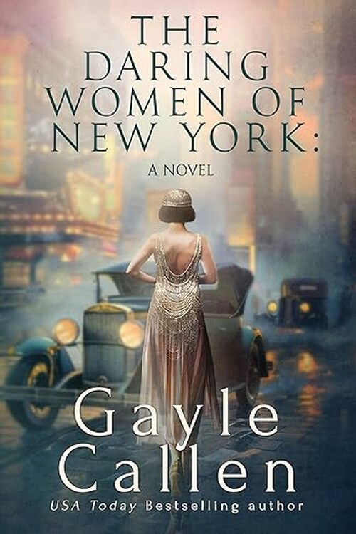 The Daring Women of New York by Gayle Callen
