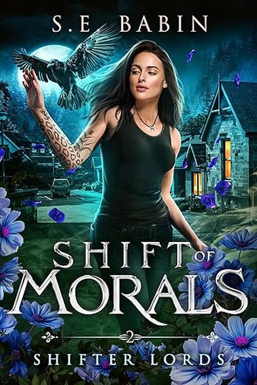 Shift of Morals by S.E. Babin