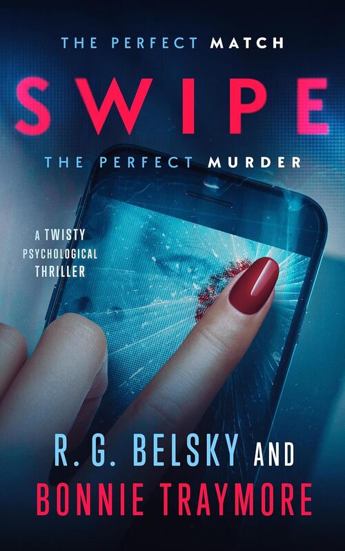 Swipe by R.G. Belsky