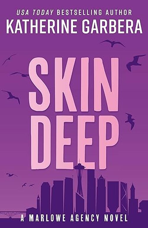 Skin Deep by Katherine Garbera
