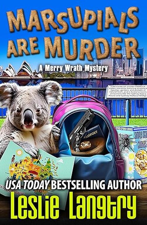 Marsupials Are Murder by Leslie Langtry