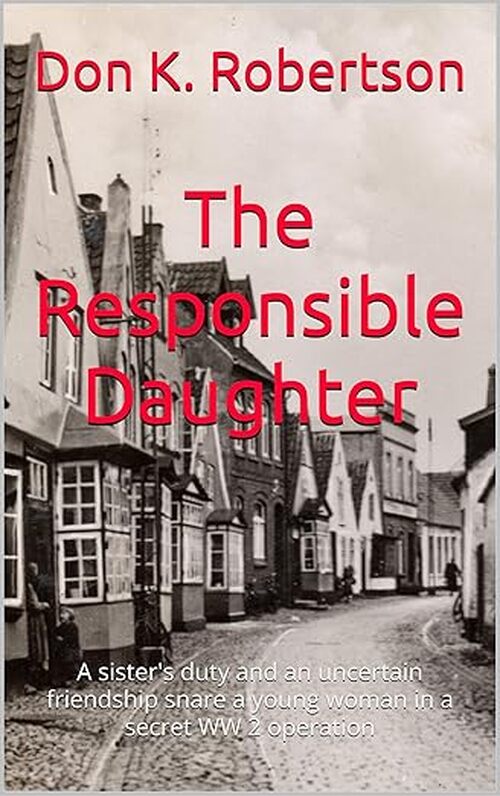 The Responsible Daughter by Don K. Robertson