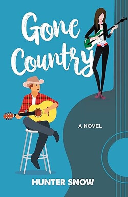 Gone Country by Hunter Snow
