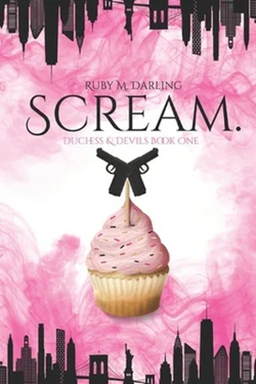 Scream by Ruby Darling