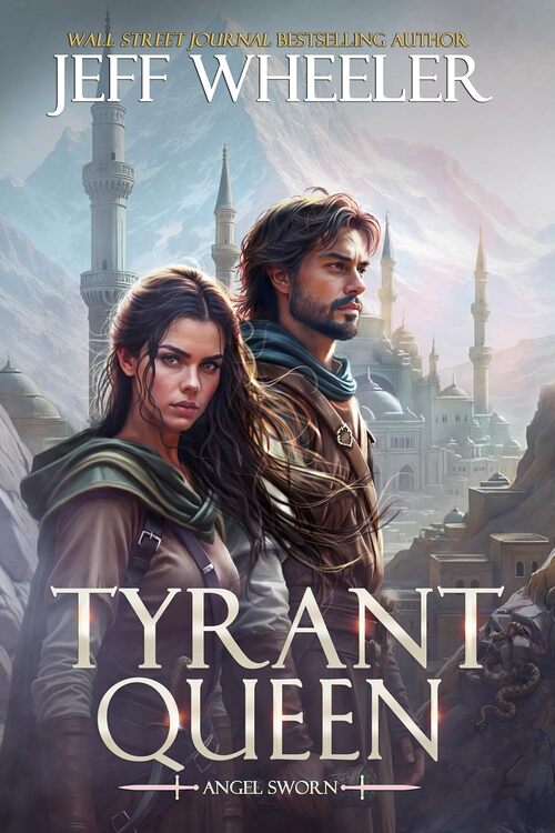 Tyrant Queen by Jeff Wheeler