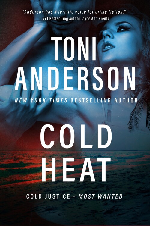 Cold Heat by Toni Anderson