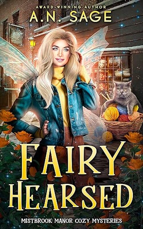 Fairy Hearsed by A.N. Sage