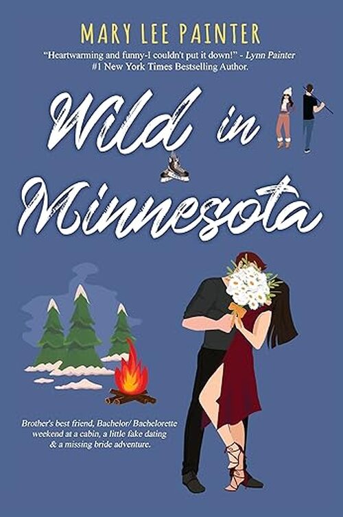 Wild in Minnesota by Mary lee Painter