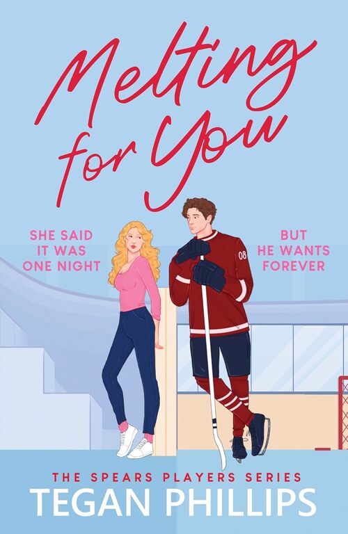 Melting For You by Tegan Phillips
