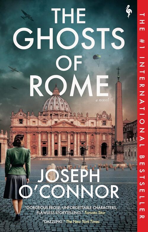 The Ghosts of Rome by Joseph O'Connor