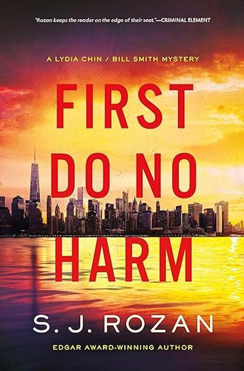 First Do No Harm by S.J. Rozan