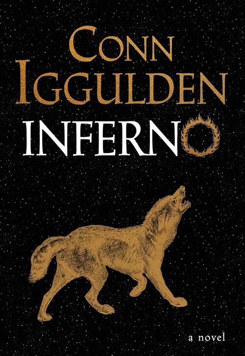 Inferno by Conn Iggulden