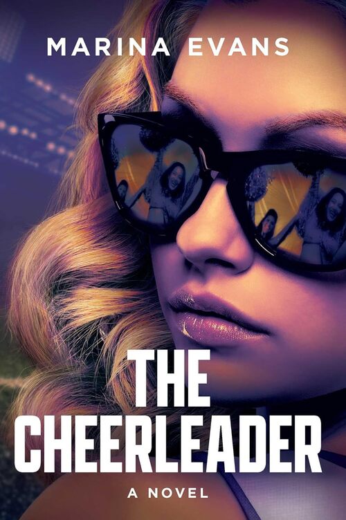 The Cheerleader by Marina Evans
