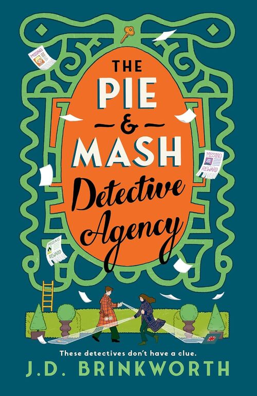 The Pie & Mash Detective Agency by J.D. Brinkworth