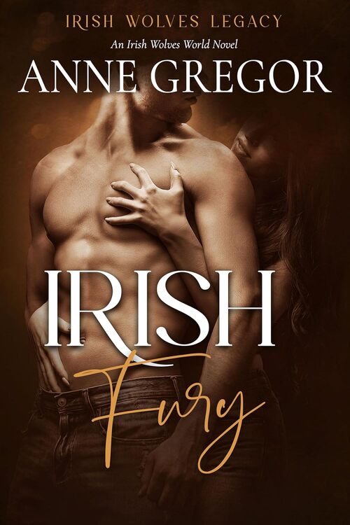 Irish Fury by Anne Gregor