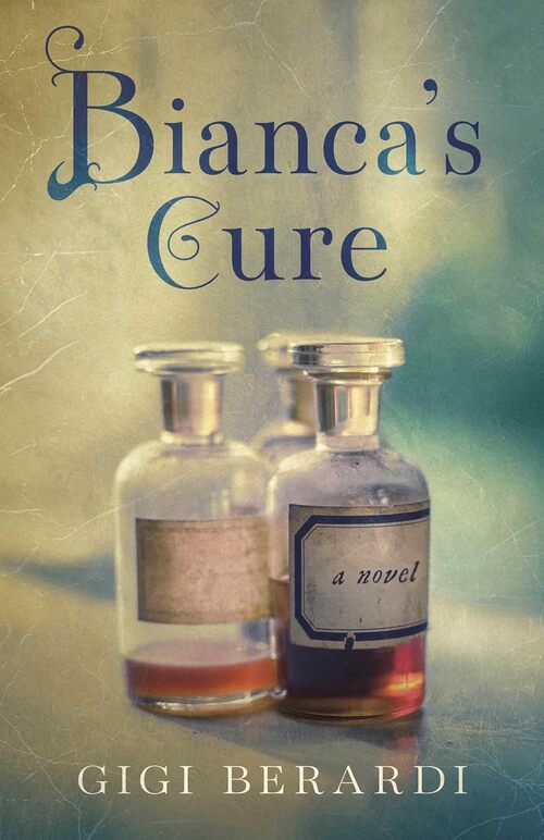 Bianca's Cure by Gigi Berardi