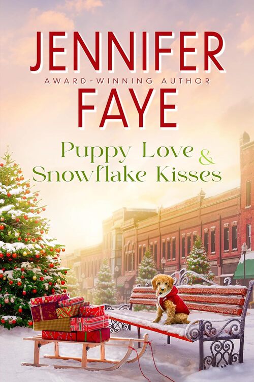 Puppy Love & Snowflake Kisses by Jennifer Faye