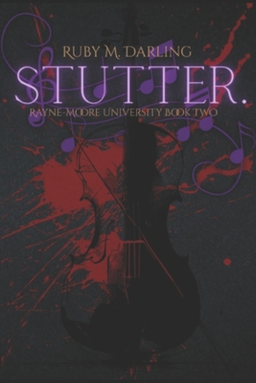 Stutter by Ruby Darling