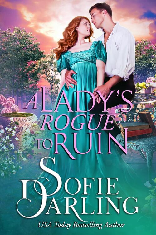A Lady's Rogue to Ruin by Sofie Darling