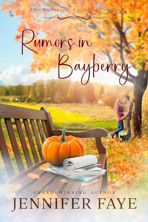 Rumors in Bayberry by Jennifer Faye
