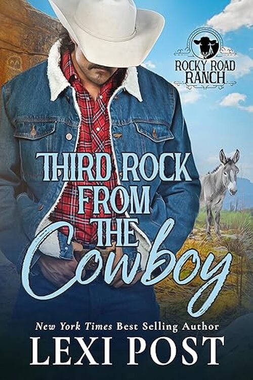 Third Rock from the Cowboy by Lexi Post