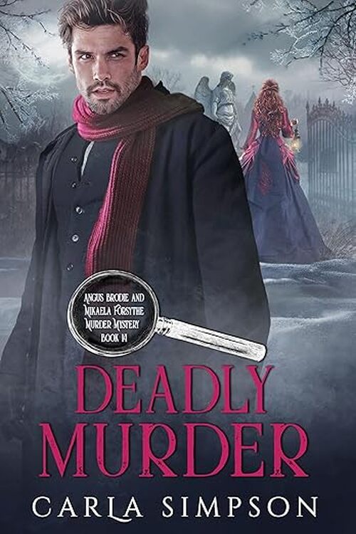 Deadly Murder by Carla Simpson
