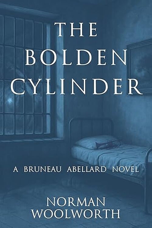 The Bolden Cylinder by Norman Woolworth