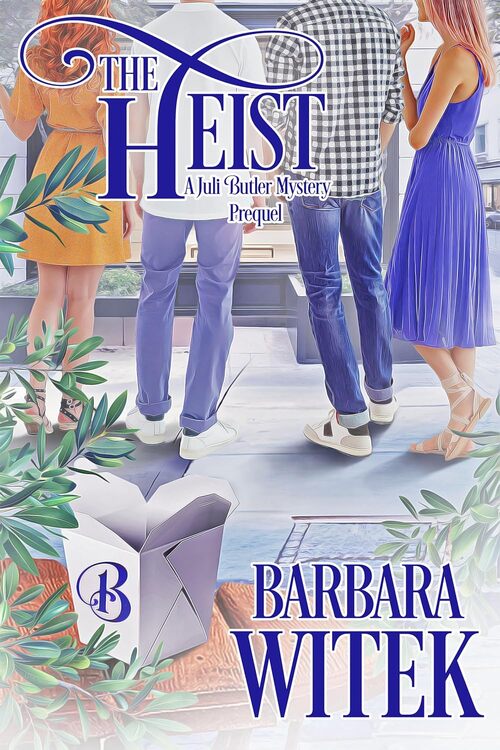 The Heist by Barbara Witek