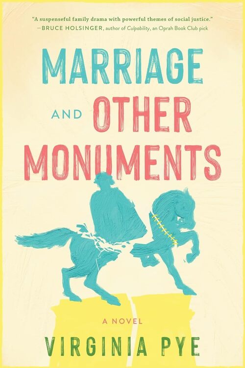 Marriage And Other Monuments
