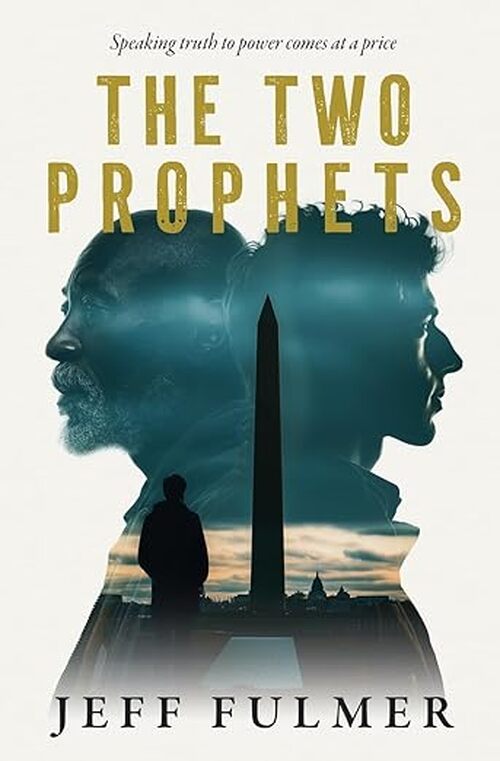 The Two Prophets by Jeff Fulmer