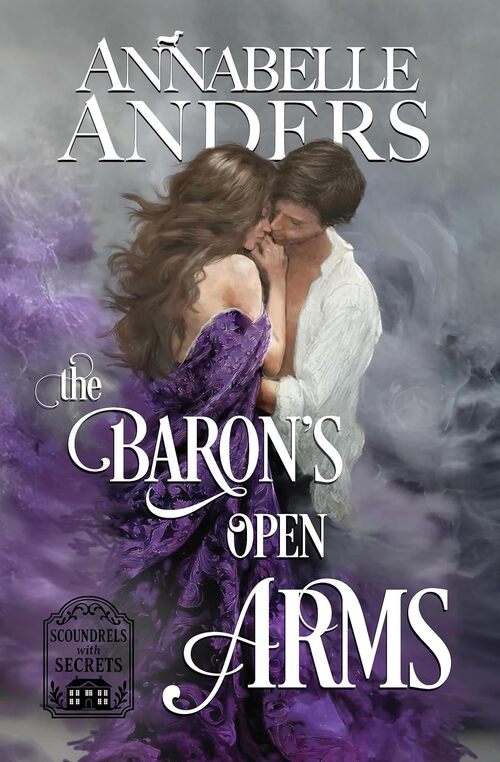 The Baron's Open Arms by Annabelle Anders