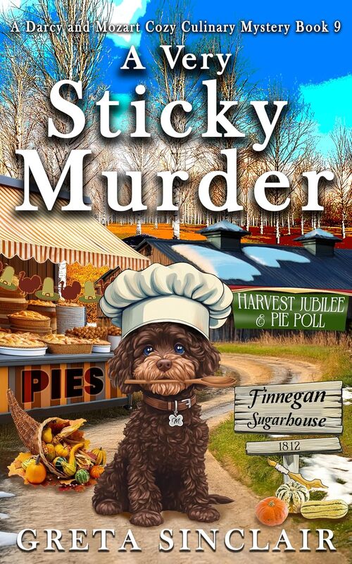 A Very Sticky Murder by Greta Sinclair
