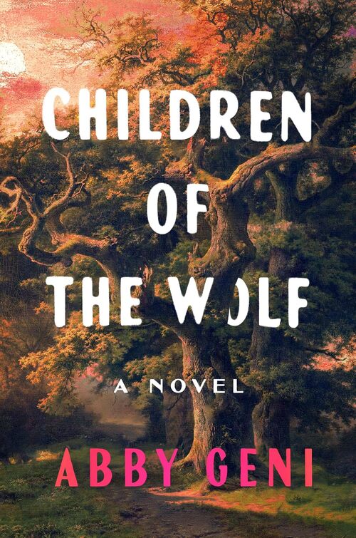 Children of the Wolf by Abby Geni