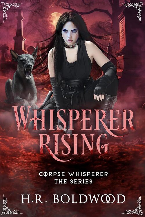 Whisperer Rising by H.R. Boldwood