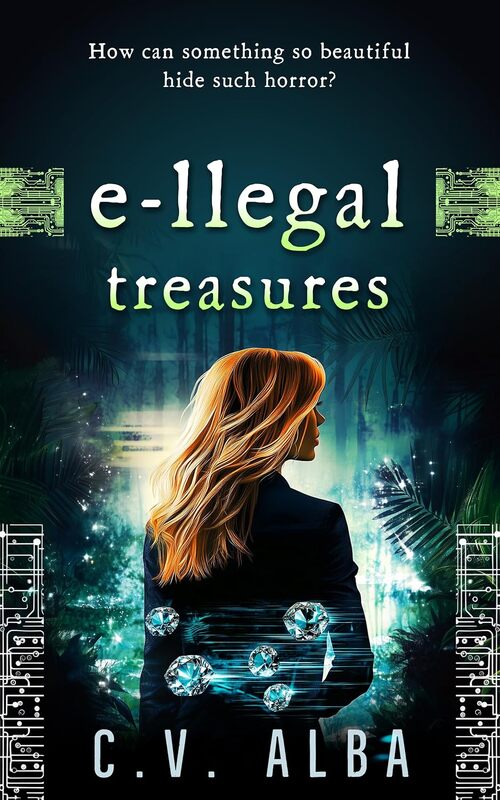 E-llegal Treasures by C.V. Alba