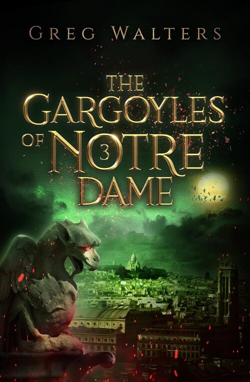 The Gargoyles of Notre Dame 3 by Greg Walters