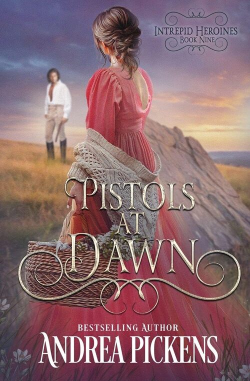Pistols at Dawn by Andrea Pickens