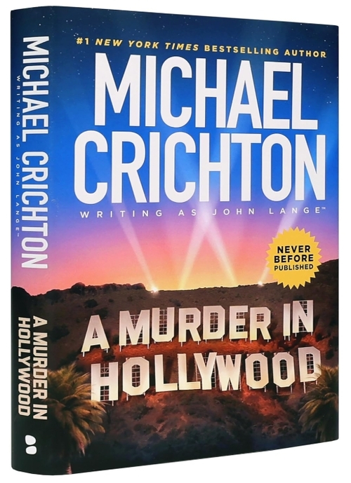 A Murder in Hollywood by Michael Crichton