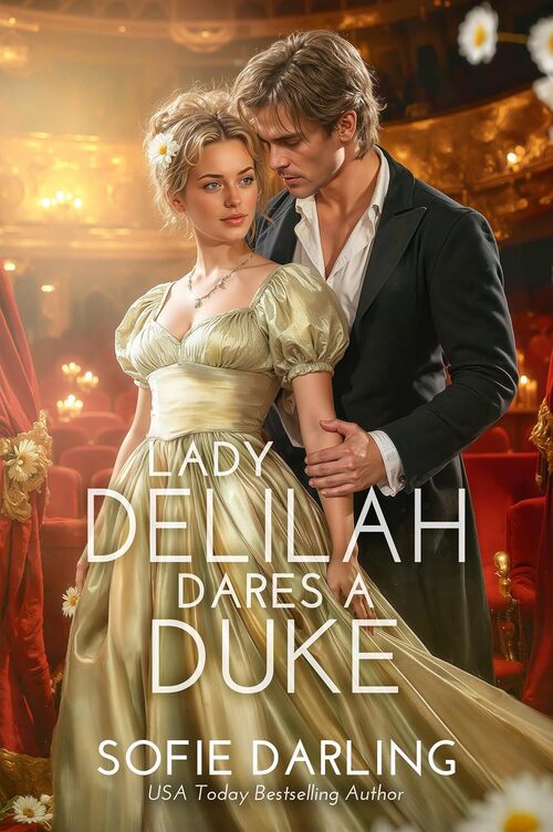 Lady Delilah Dares a Duke by Sofie Darling