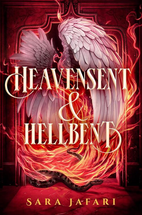 Heavensent & Hellbent by Afsaneh Dehrouyeh