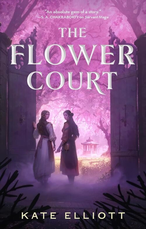 The Flower Court by Kate Elliott