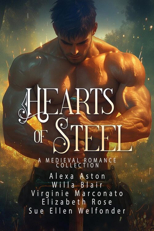 Hearts of Steel by Sue-Ellen Welfonder