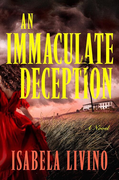 An Immaculate Deception by Isabela Livino