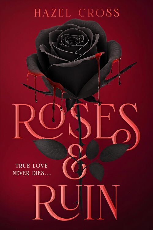 Roses & Ruin by Allie Shae