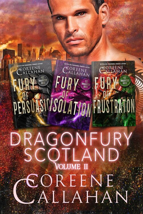 Dragon Fury Scotland Collection by Coreene Callahan